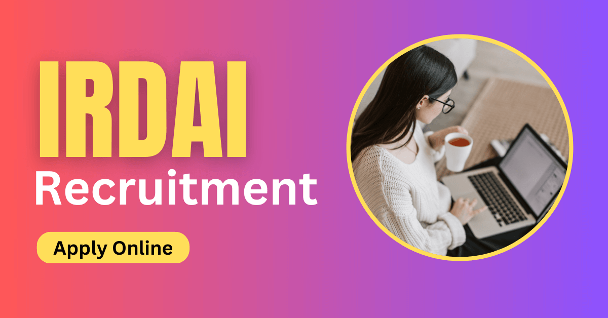 IRDAI Recruitment