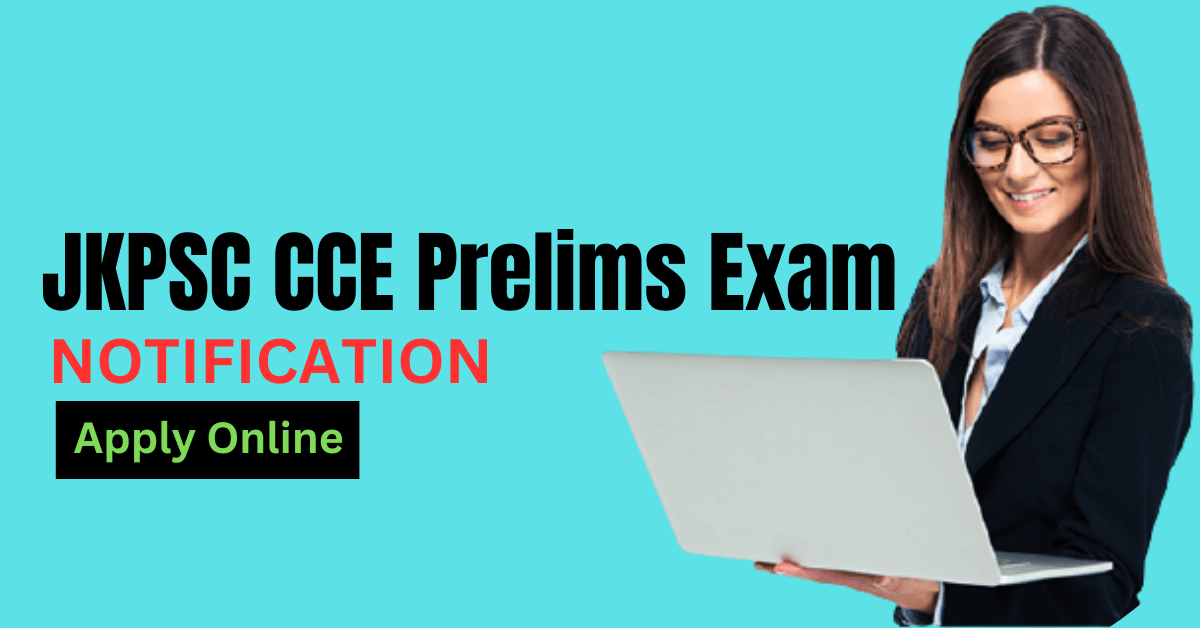 JKPSC CCE Prelims Exam Notification