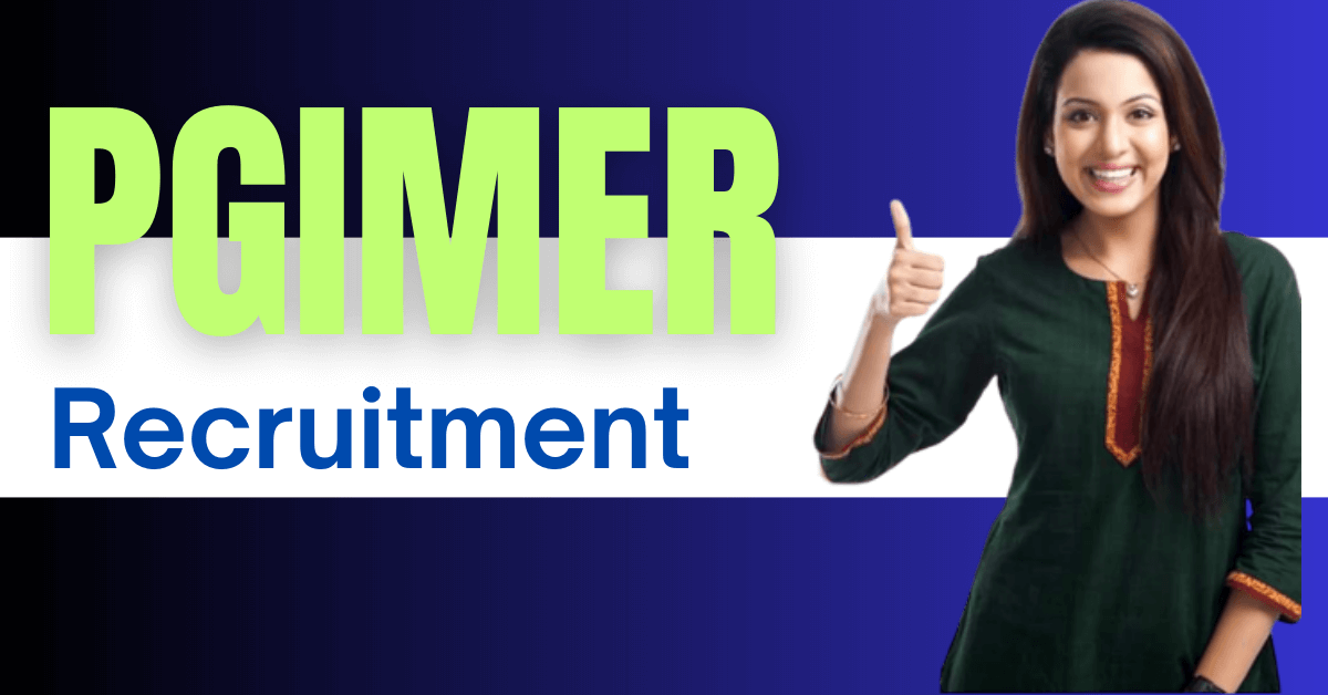 PGIMER Recruitment 2023 Notification for 131 Vacancies, Online Form