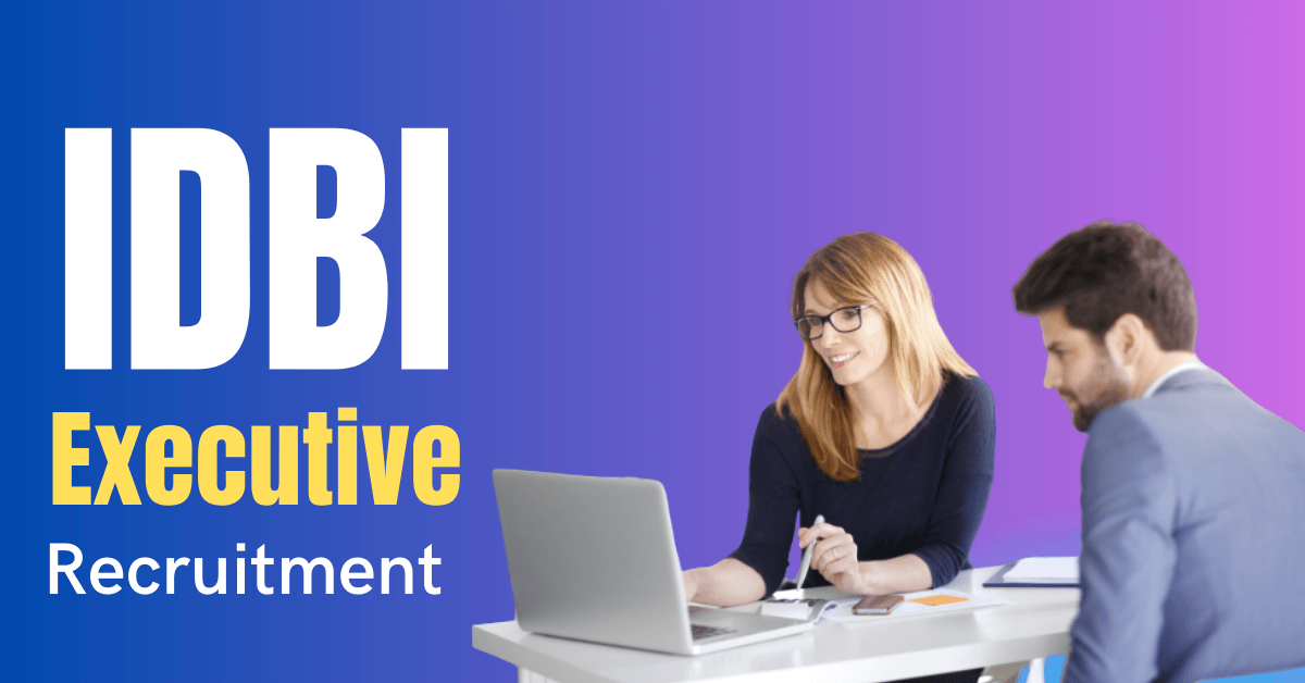 IDBI Executive Recruitment