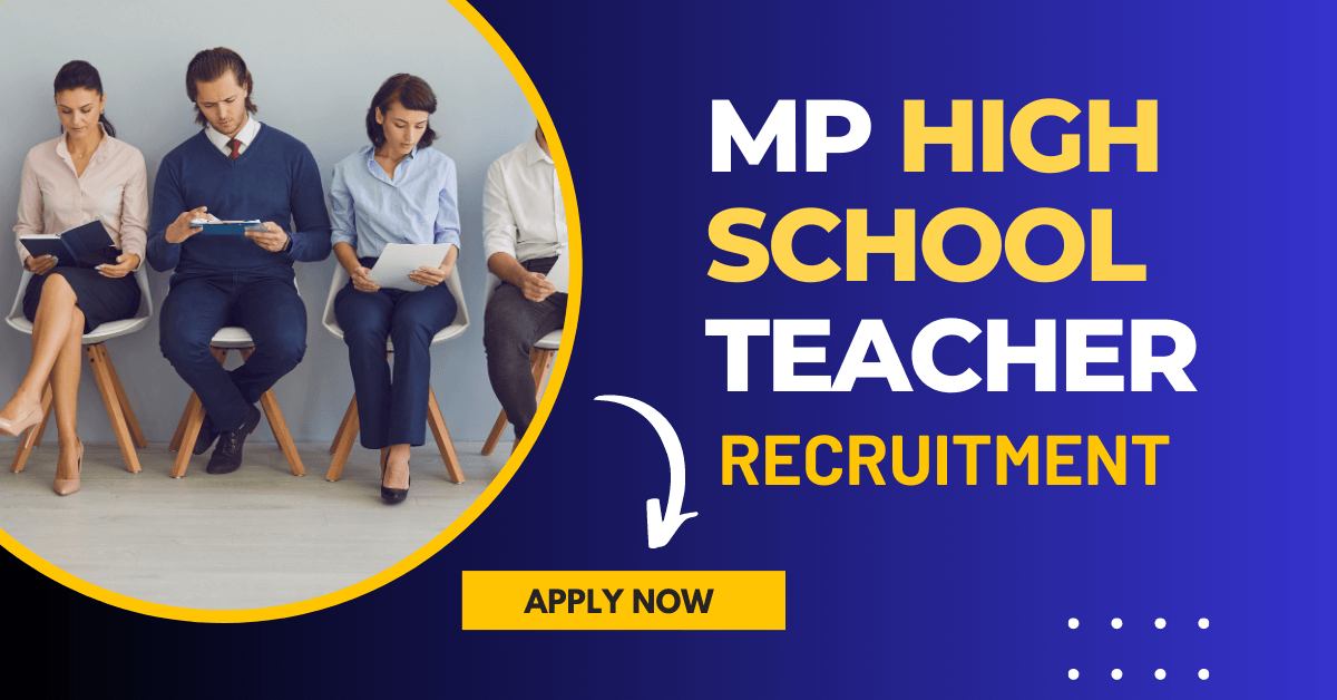 MP High School Teacher Recruitment