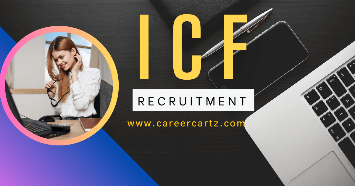 ICF Recruitment 2024 Notification for 782 Posts, Apply Online.