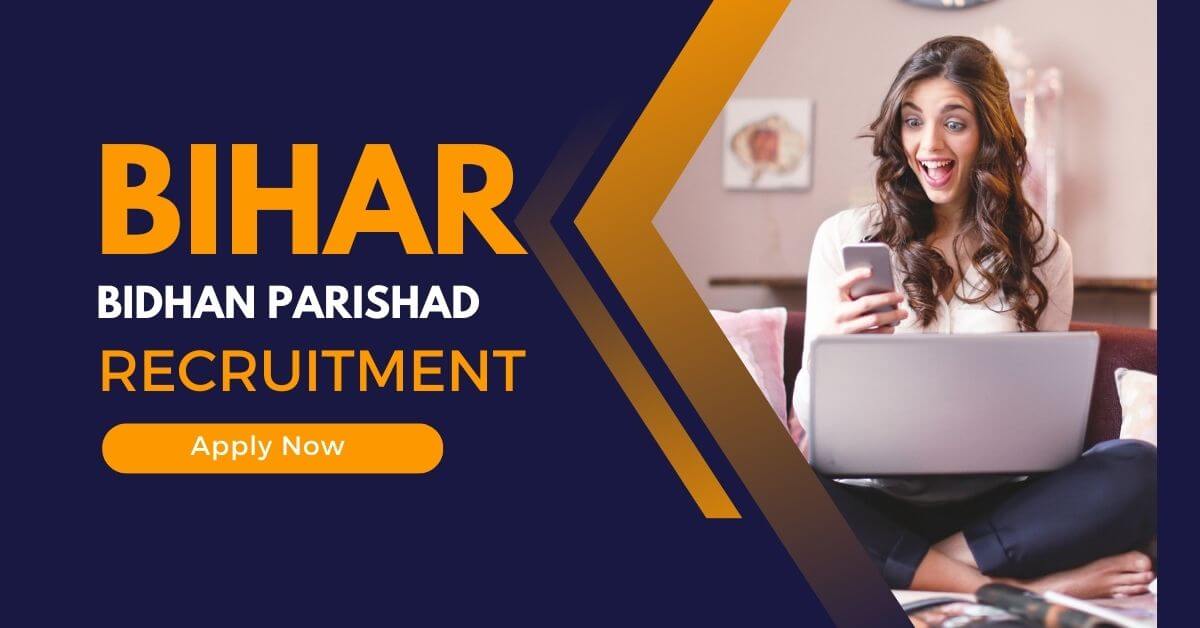 Bihar Vidhan Parishad Recruitment