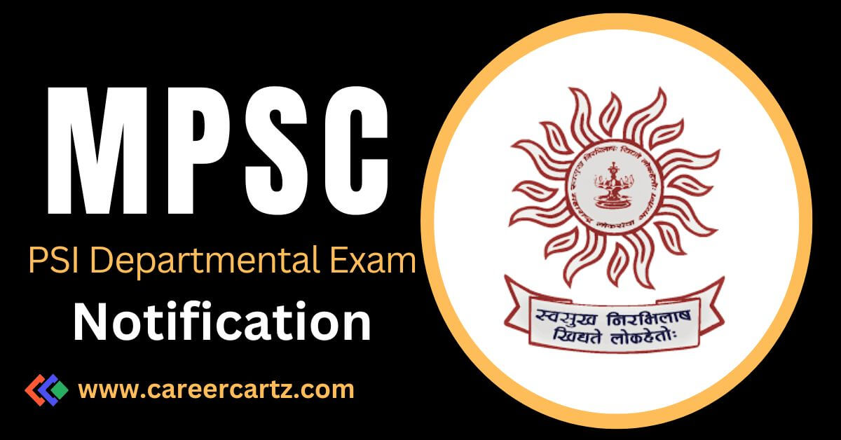 MPSC PSI Departmental Exam Notification