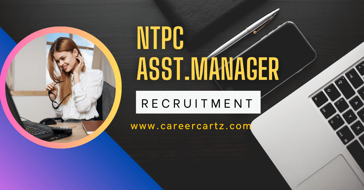 NTPC Assistant Manager Jobs