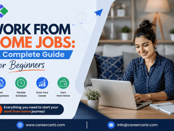 Work From Home Jobs - A Complete Guide for Beginners